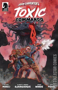 John Carpenter's Toxic Commando: Rise of the Sludge God #1