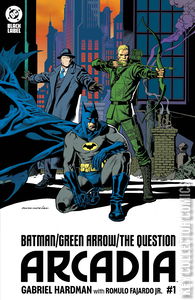 Batman / Green Arrow / The Question: Arcadia