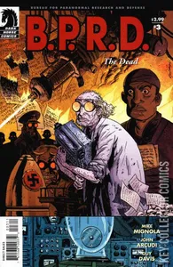 B.P.R.D.: The Dead #3