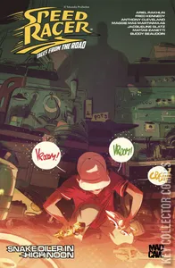 Speed Racer: Tales From the Road - High Speed Noon