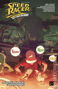 Speed Racer: Tales From the Road - High Speed Noon