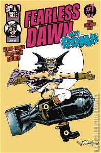 Fearless Dawn: The Bomb #1