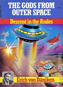 The Gods from Outer Space: Descent in the Andes #0