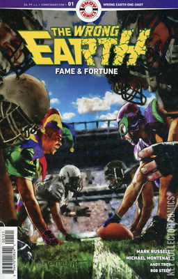 The Wrong Earth: Fame & Fortune