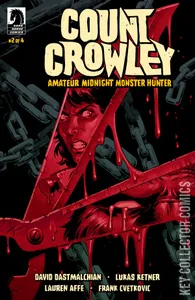 Count Crowley: Amateur Midnight Monster Hunter #2