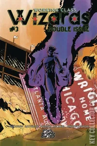 Working Class Wizards #3