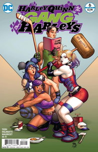Harley Quinn and Her Gang of Harleys #6