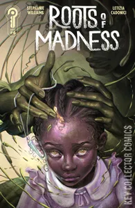 Roots of Madness #4