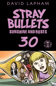 Stray Bullets: Sunshine and Roses #30