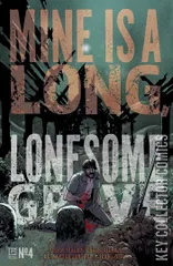 Cover for Mine is a Long, Lonesome Grave #4