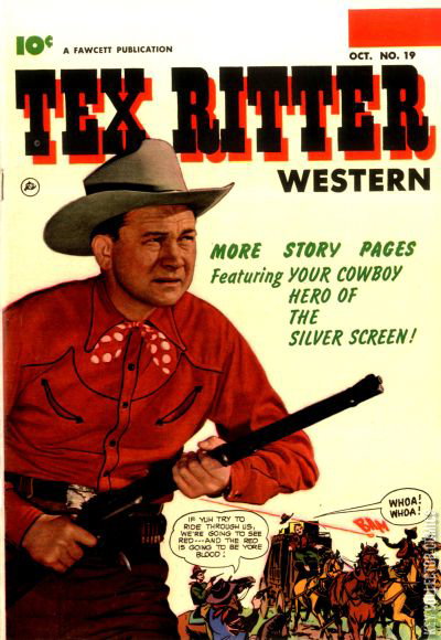 Tex Ritter Western #19 Published October 1953 | Key Col