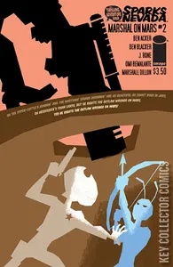 The Thrilling Adventure Hour Presents Sparks Nevada, Marshal on Mars #2