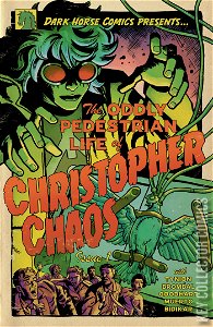 Oddly Pedestrian Life of Christopher Chaos, The #1