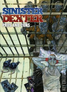 Sinister Dexter: Pros & Cons #0