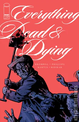 Everything Dead & Dying