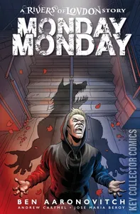 Rivers of London: Monday Monday #1