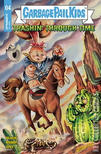 Garbage Pail Kids: Trashin' Through Time #4 