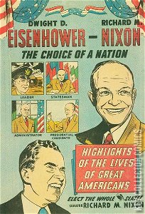 Dwight D. Eisenhower-Richard M. Nixon The Choice of a Nation