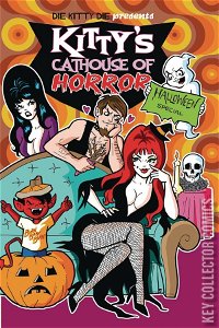 Die Kitty Die: Cathouse of Horror Special #1