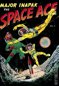 Major Inapak the Space Ace #1