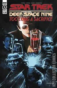 Star Trek: Deep Space Nine - Too Long a Sacrifice #4