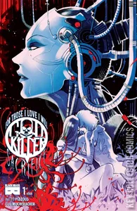 Godkiller: For Those I Love I Will Sacrifice #1
