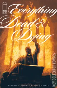 Everything Dead & Dying #4