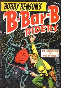 Bobby Benson's B-Bar-B Riders #4