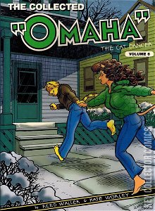 The Collected Omaha #6