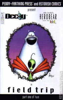 Herobear and the Kid / Decoy: Field Trip