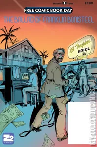 Free Comic Book Day 2017: The Ballad of Franklin Bonisteel #1