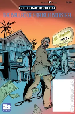 Free Comic Book Day 2017: The Ballad of Franklin Bonisteel