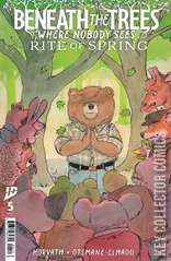 Cover for Beneath the Trees Where Nobody Sees: Rite of Spring #5