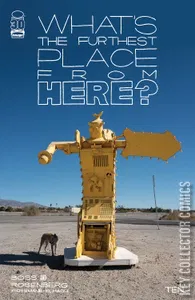 What's The Furthest Place From Here #10