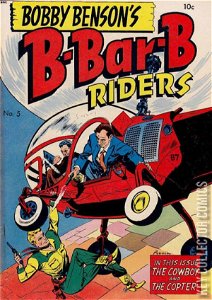 Bobby Benson's B-Bar-B Riders #5
