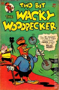 Two-Bit the Wacky Woodpecker #3