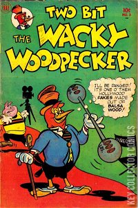 Two-Bit the Wacky Woodpecker