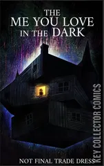 Cover for The Me You Love In The Dark #1