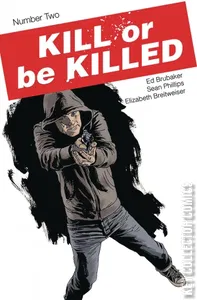 Kill or Be Killed #2
