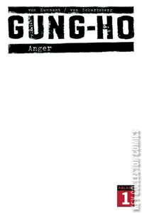 Gung-Ho Anger #1