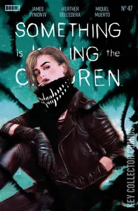 Something Is Killing the Children #47