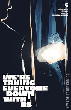 Variant Cover for We're Taking Everyone Down With Us #5