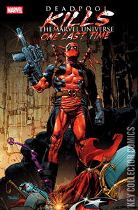 Deadpool Kills the Marvel Universe One Last Time #1