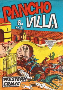 Pancho Villa Western Comic #2