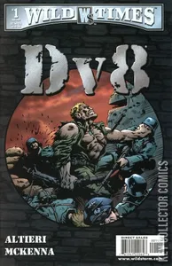 Wild Times: DV8 #1