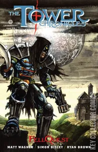 The Tower Chronicles: FellQuest #9