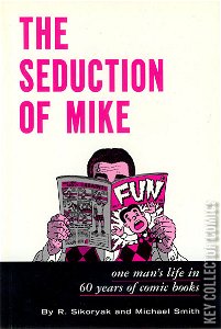 The Seduction of Mike