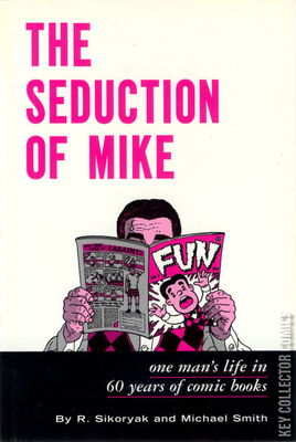 The Seduction of Mike