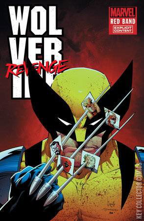 Wolverine Red Guard Wolverine: Revenge - Red Band #2 Published September 20