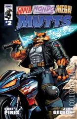 Cover for Super Mondo Mega Mutts #2